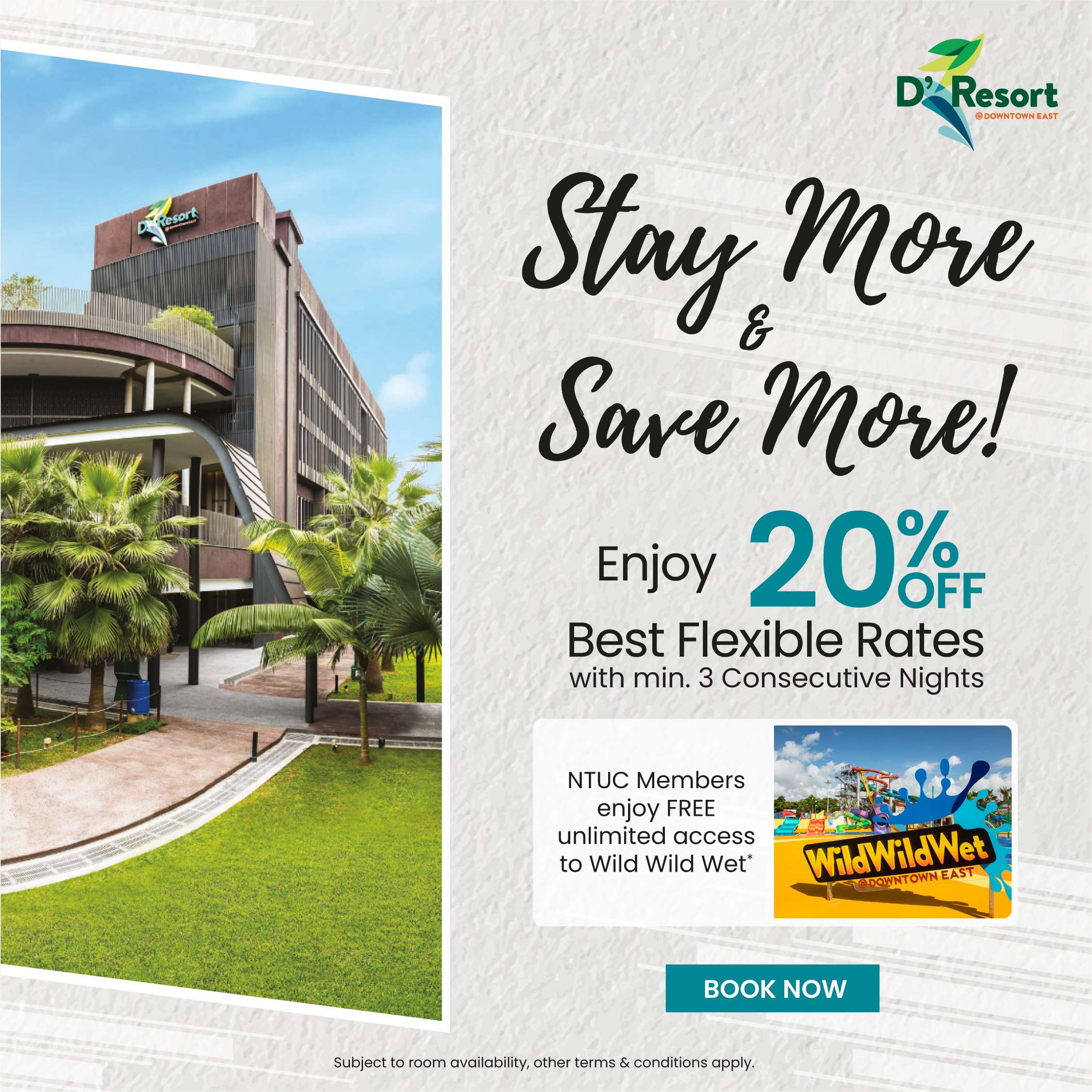 Stay More & Save More at D'Resort